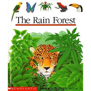 The Rain Forest (First Discovery Book)