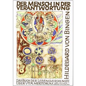 Der Mensch In Der Verantwortung: Das Buch Der Lebensverdienste. (Liber Vitae Meritorum)