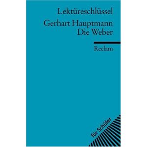 Michael Mommert Gerhart Hauptmann: Die Weber. Lektüreschlüssel - Publicité