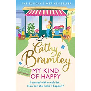Cathy Bramley My Kind Of Happy: The  Feel-Good, Funny Novel From The Sunday Times seller - Publicité