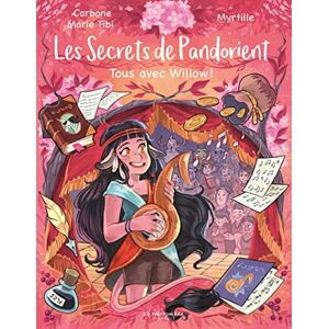 Carbone Les Secrets De Pandorient Tome 3. Tous Avec Willow !: Tous Avec Willow ! - Publicité