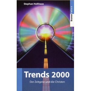 Trends 2000. Der Zeitgeist Der Christen