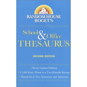 Roget'S School & Office Thesaurus: Second Edition