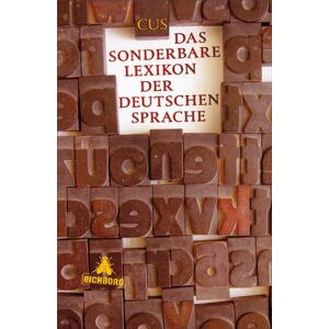 Das Sonderbare Lexikon Der Deutschen Sprache