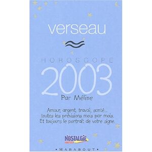 Méline Horoscope 2003 : Verseau