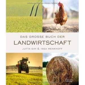 Jutta Gay Das Große Buch Der Landwirtschaft - Publicité