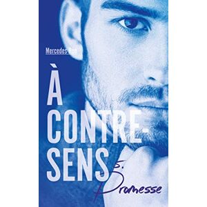 À Contre-Sens - Tome 5 - Promesse (À Contre-Sens (5)) - Publicité