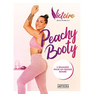 Peachy Booty: 5 Semaines Pour Un Fessier Bombé