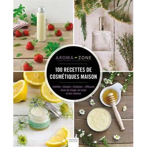 100 Recettes De Cosmétiques Maison