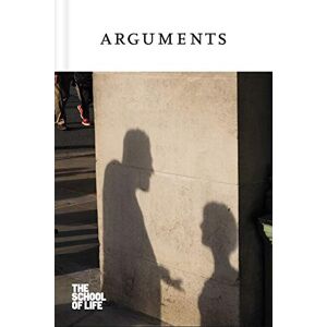 Arguments (School Of Life Love)