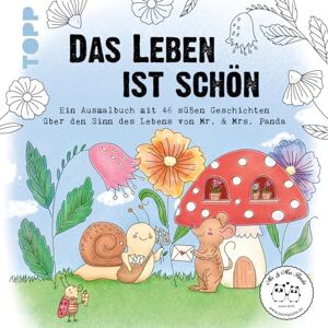 Das Leben Ist Schön!: Ein Ausmalbuch Von Mr. & Mrs. Panda