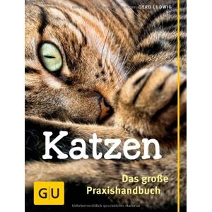 Gerd Ludwig Praxishandbuch Katzen (Gu Standardwerk) - Publicité