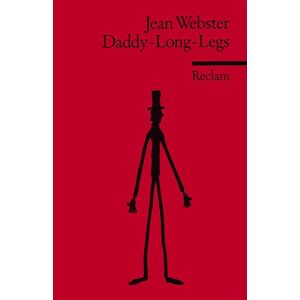 Jean Webster Daddy Long Legs. (Lernmaterialien)