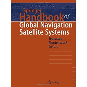 Peter Teunissen Springer Handbook Of Global Navigation Satellite Systems (Springer Handbooks)