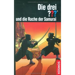 Die Drei ??? Die Rache Der Samurai (Drei Fragezeichen)