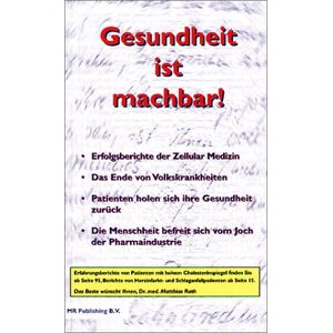 Matthias Rath Gesundheit Ist Machbar!