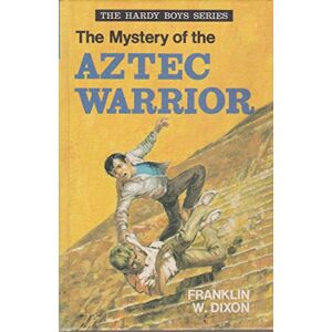 Dixon, Franklin W. Mystery Of The Aztec Warrior