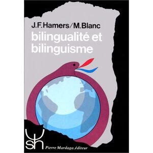 Bilingualite Et Bilinguisme (Psycho Sc Humai)