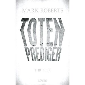 Totenprediger: Thriller