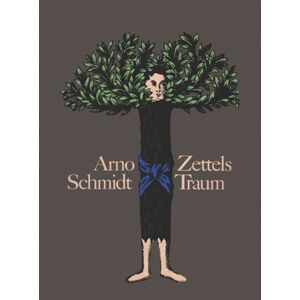 Arno Schmidt Zettels Traum