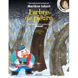 Marlène Jobert L' Arbre Qui Pleure : Pour Découvrir La Musique De Mozart (1cd Audio) - Publicité