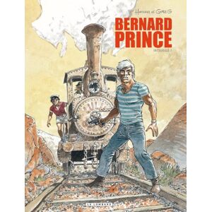 Bernard Prince : Intégrale 1