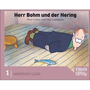 Herr Bohm Und Der Hering: Edition Eltern Abenteuer Lesen. Nr. 1