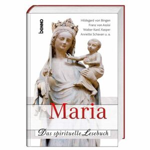 Maria: Das Spirituelle Lesebuch