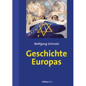 Wolfgang Schmale Geschichte Europas