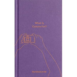 What Is Culture For? (Essay Books)