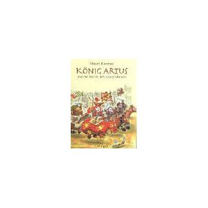 König Artus Und Die Ritter Der Tatzenrunde