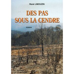 René Limouzin Des Pas Sous La Cendre