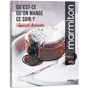 Qu'Est Ce Qu'On Mange Ce Soir ? Marmiton - Spécial Desserts