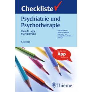 Payk, Theo R. Checkliste Psychiatrie Und Psychotherapie