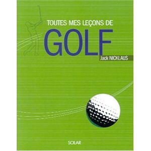 Toutes Mes Leçons De Golf