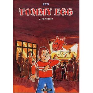 Tommy Egg, Tome 2 : Portvissen
