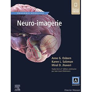 Osborn, Anne G. Neuro-Imagerie