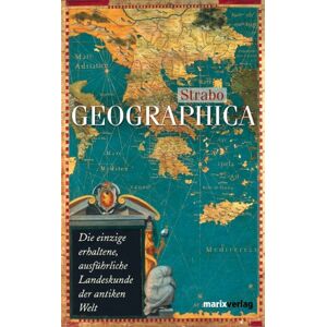 Geographica In Der Übersetzung Von Dr. A. Forbiger