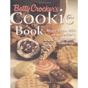 'S Cookie Book: More Than 250 Of America'S -Loved Cookies