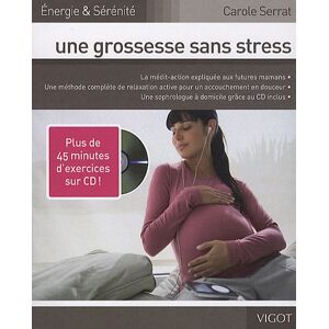 Carole Serrat Une Grossesse Sans Stress (1cd Audio)