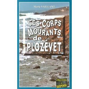 Marie Vaillant Les Corps Mourants De Plozevet