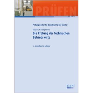 Günter Krause Die Prüfung Der Technischen Betriebswirte