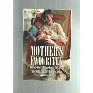 Catherine Young Mother'S Favourites: From The Compleat Mother Magazine