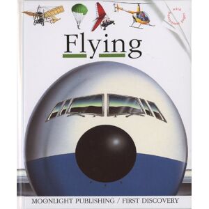 Flying (First Discovery Series)