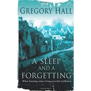 A Sleep And A Forgetting