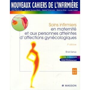 Camus Nouveaux Cahiers De L'Infirmière, Tome 22 : Soins Infirmiers En Maternité Et Aux Personnes Atteintes D'Affections Gynécologiques - Publicité