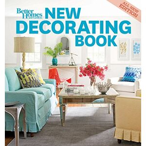 Decorating Book, 10th Edition (Better Homes And Gardens) (Better Homes And Gardens Home)