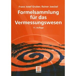 Gruber, Franz Josef Formelsammlung Für Das Vermessungswesen - Publicité