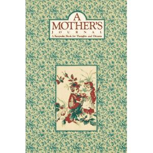 A Mother'S Journal