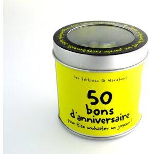 50 Bons D'Anniversaire : Pour T'En Souhaiter Un Joyeux !